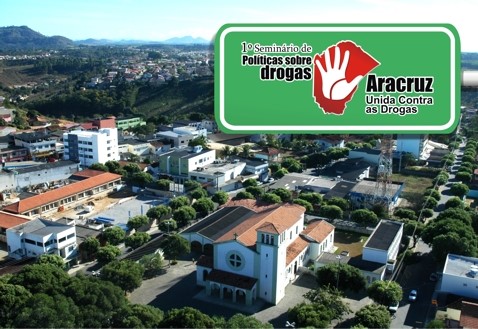 Seminário de Políticas Sobre Drogas acontece amanhã  na Câmara de Vereadores de Aracruz